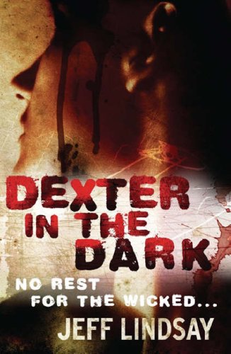 Dexter in the Dark (Dexter, #3)