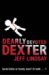Dearly Devoted Dexter (Dexter, #2)