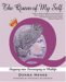 The Queen of My Self: Women Stepping Into Sovereignty in Midlife