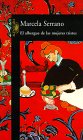 El Albergue de Las Mujeres Tristes by Marcela Serrano