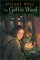 The Goblin Wood (Goblin Wood, #1)