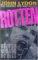 Rotten: No Irish, No Blacks, No Dogs (Paperback)