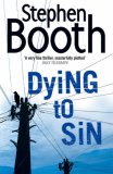 Dying To Sin (Ben Cooper & Diane Fry, #8)