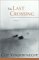 The Last Crossing (Hardcover)