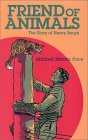 Friend Of Animals: The Story Of Henry Bergh