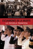 Los Escuadrones De La Muerte/ The Death Squadron (Investigacion Periodistica / Journalistic Investigation)