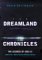 DREAMLAND CHRONICLES: THE S...