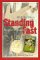 Standing Fast: Battles of a...