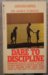 Dare to Discipline (Mass Market Paperback)