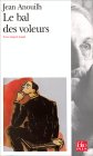Le Bal Des Voleurs:  Comédie Ballet