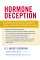 Hormone Deception by Lindsey Berkson