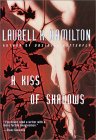 A Kiss of Shadows (Meredith Gentry, #1)
