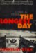 The Longest Day: June 6, 1944 (Hardcover)