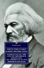 Uncle Tom's Cabin and Frederick Douglass: Narrative of the Life of Frederick Douglass, an American Slave (Everyman's Library) Uncle Tom's Cabin and Frederick Douglass: Narrative of the Life of Frederick Douglass, an American Slave (Everyman's Library)