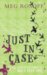 Just In Case (Hardcover)