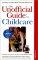 The Unofficial Guide To Childcare
