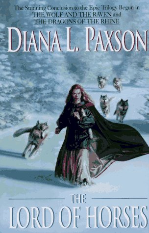The Lord of the Horses: Vol. 3 in the Wodan Trilogy