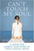 Can't Touch My Soul: A Guid...