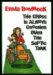 The Grass is Always Greener Over the Septic Tank (Hardcover)