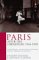 Paris: After the Liberation 1944-1949 (Paperback)