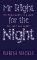 Mr. Right For The Night