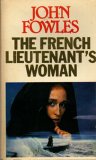 The French Lieutenant's Woman by John Fowles The French Lieutenant's Woman by John Fowles