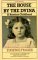 The House by the Dvina: A Russian Childhood
