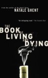 Book Of Living And Dying Book Of Living And Dying