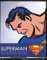 Superman: Complete History   Sixty Years Of The Man Of Steel