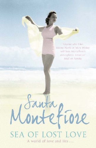 Sea Of Lost Love by Santa Montefiore Sea Of Lost Love by Santa Montefiore