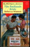 The Badlands Bride by Rebecca Winters The Badlands Bride by Rebecca Winters