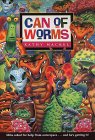 Can of Worms Can of Worms