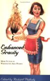 Enhanced Gravity: More Fiction By Washington Area Women Enhanced Gravity: More Fiction By Washington Area Women