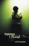 From Where I Stand From Where I Stand