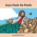 Jesus Feeds the People