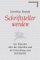 Schriftsteller Werden