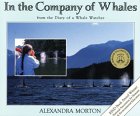 In the Company of Whales In the Company of Whales