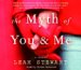 The Myth of You and Me (Audio CD)