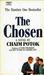 The Chosen (Mass Market Paperback)