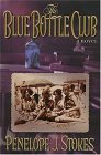 The Blue Bottle Club The Blue Bottle Club