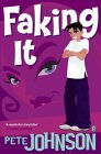 Faking It
