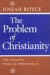 The Problem Of Christianity