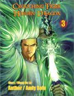Crouching Tiger, Hidden Dragon, Vol. 3 Crouching Tiger, Hidden Dragon, Vol. 3