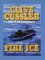 Fire Ice (NUMA Files, #3)