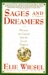 Sages and Dreamers