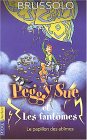 Le papillon des abîmes (Peggy Sue et les fantômes, #3)