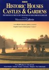 Historic Houses, Castles And Gardens: The Original Guide To The Treasures Of Great Britain & Ireland (Historic Houses, Castles And Gardens. Great Britain And Ireland, 2001) Historic Houses, Castles And Gardens: The Original Guide To The Treasures Of Great Britain & Ireland (Historic Houses, Castles And Gardens. Great Britain And Ireland, 2001)