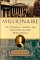 Millionaire: The Philanderer, Gambler, and Duelist Who Invented Modern Finance (Hardcover)