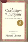 Celebration of Discipline: The Path to Spiritual Growth