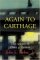Again To Carthage (Hardcover)